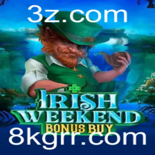 Descubra o Fascinante Jogo IrishWeekendBonusBuy