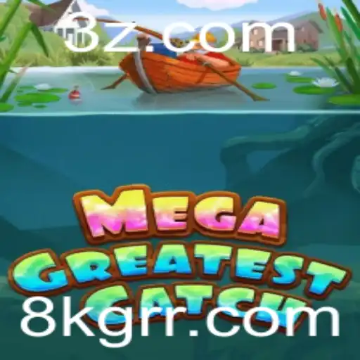 MegaGreatestCatch: Descubra o Fascinante Mundo da Pesca Virtual